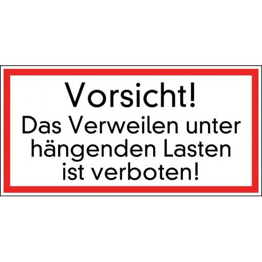 Verbotsschild „Das Verweilen unter hängenden Lasten ist verboten“ | Verbotszeichen